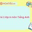 Đề Thi Tiếng Anh Lớp 6 Giữa Học Kì 1 Cánh Diều