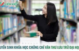 Ngành Văn Thư Lưu Trữ Đại Học Nội Vụ