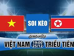 Soi Kèo Trận Triều Tiên Hôm Nay